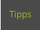 Tipps