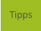 Tipps