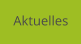 Aktuelles
